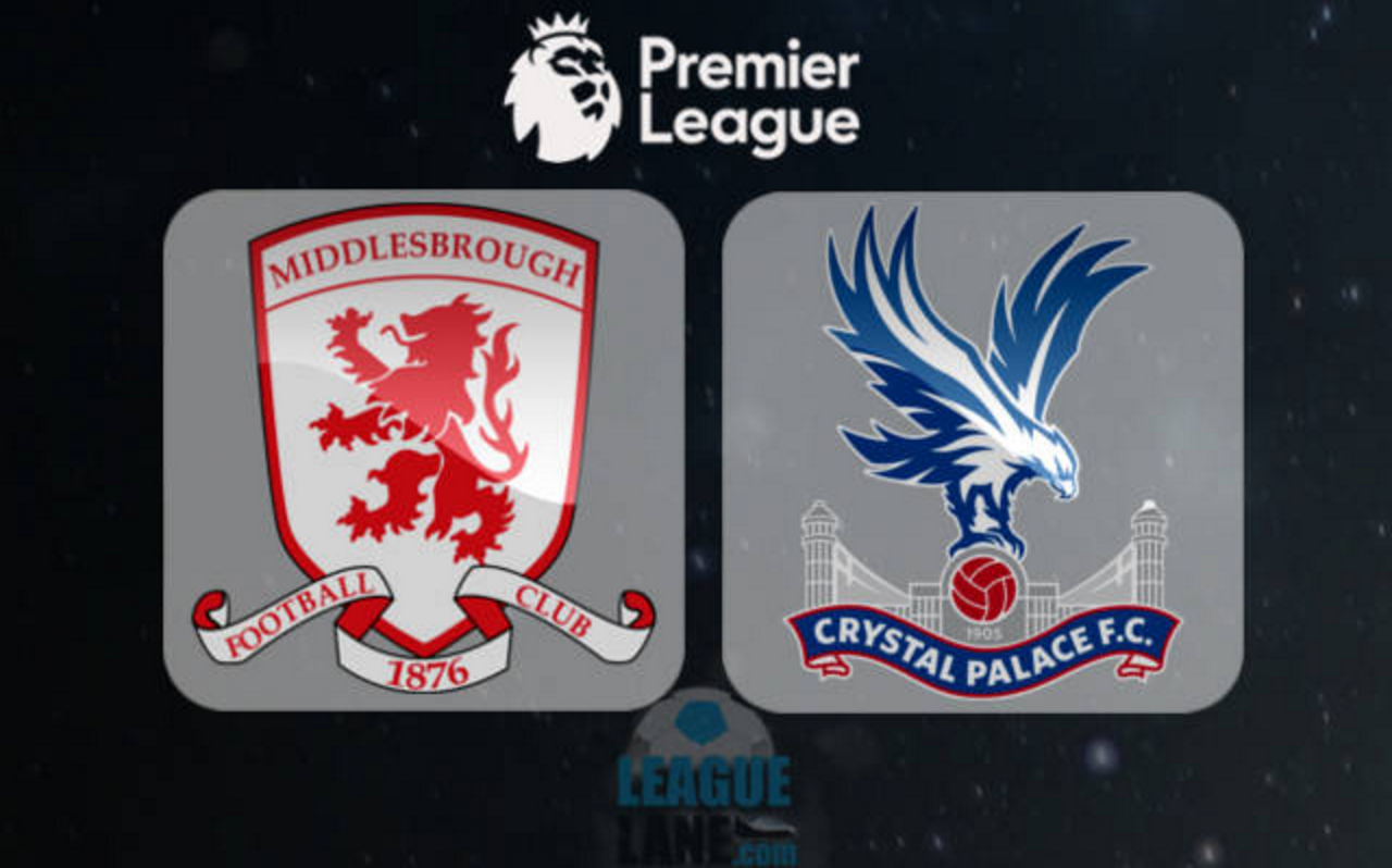 Middlesbrough-v-crystal-palace - Free Bets And Sports News.